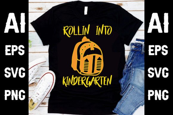 Rollin into Kindergarten T Shirt Design