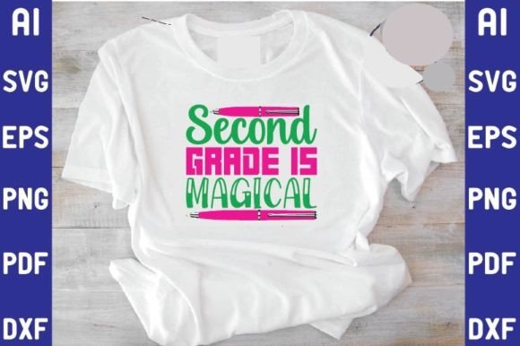 Second Grade is Magical SVG Design