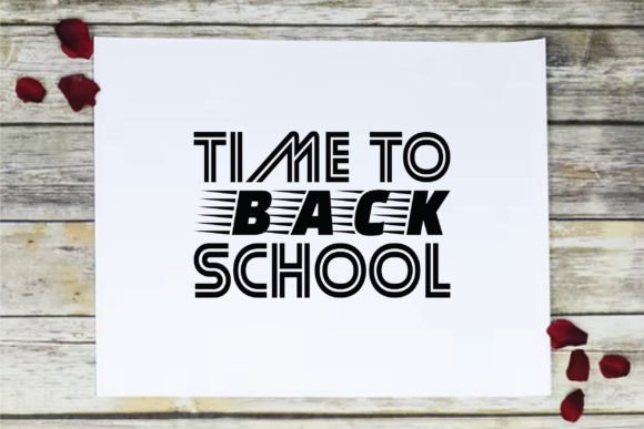 Time to Back School SVG: Strategic Design Assets for Educators, Creators, and Small Businesses